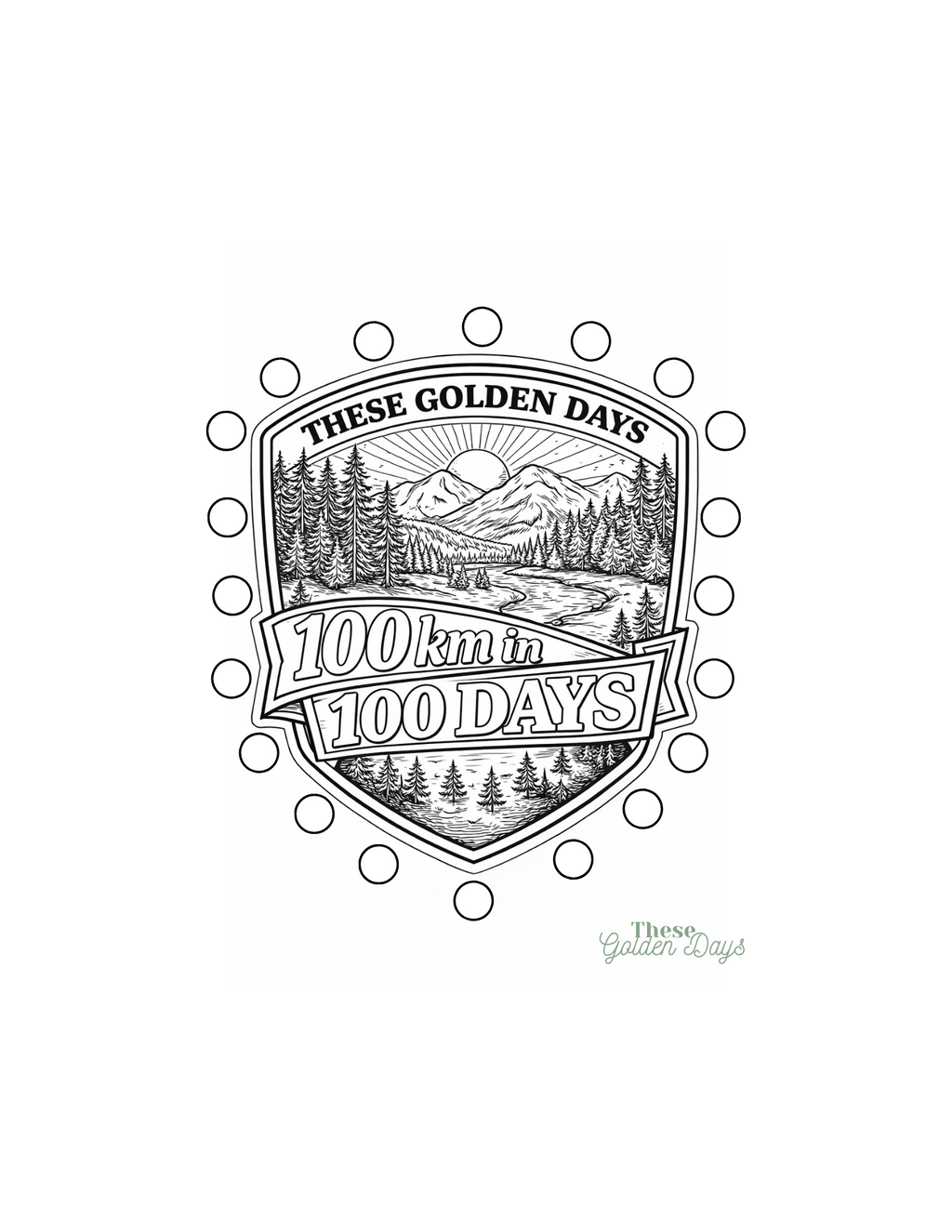Logo with mountain and river design, text 'These Golden Days 100km in 100 Days', on a white background