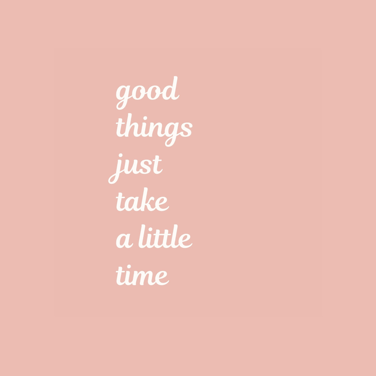 'Good Things' Digital Print