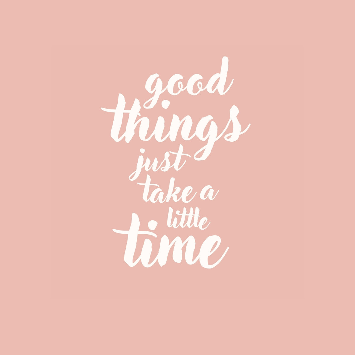 'Good Things' Digital Print (Script)